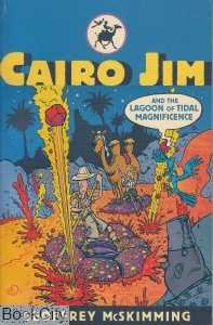 Cairo Jim and the Lagoon of Tidal Magnificence