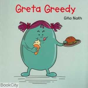 Greta Greedy
