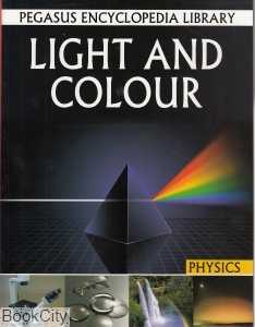 Ligh and Colour Phvsics