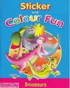 (Dinosaurs (Sticker and Colour Fun