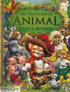 My Treasury Of Animal Tales & Rhymes