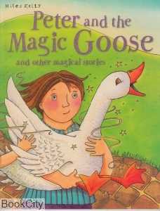 Peter and the Magic Goose