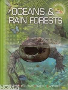 Oceans & Rain Forests