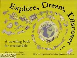 Explore Dream Discover