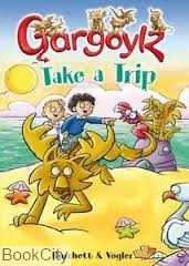 Gargoylz Take a Trip
