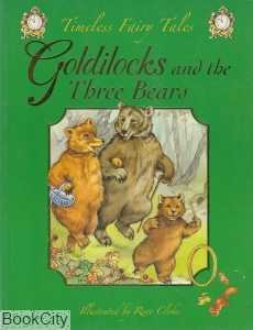 Goldilocks and the Three Bears