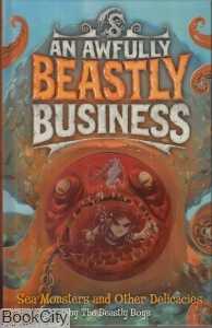 An Awfully Beastly Business
