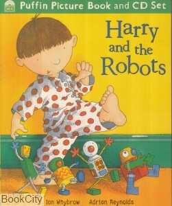 Harry and the Robots