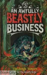 An Awfully Beastly Business The Jungle
