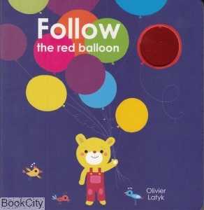 Follow The Red Balloon