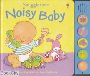 Noisy Baby