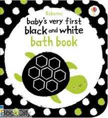 (Bath Book (Babys Very First Black and White