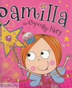 Camilla the Cup Cake Fairy