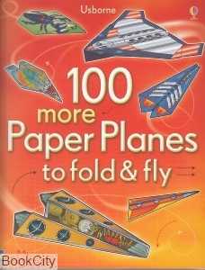 ‌More PaperPlanes to Fold & Fly
