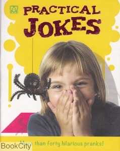 Practical Jokes