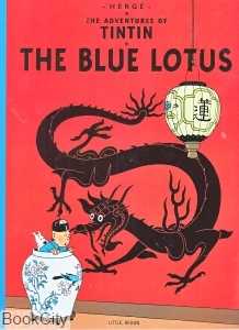 The Blue Lotus The Adventure of Tintin (Little Brown