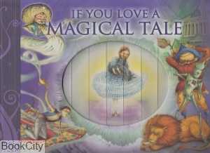 if You Love a Magical Tale
