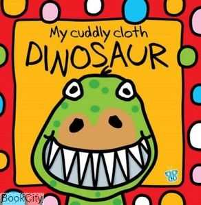 My Cuddly Cloth Dinosaur