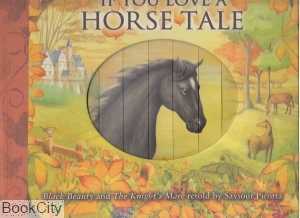 if You Love a Horse Tale