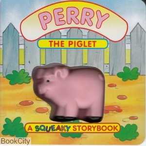 Perry The Piglet