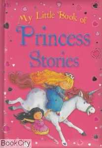 My Little Book of Princess Stories