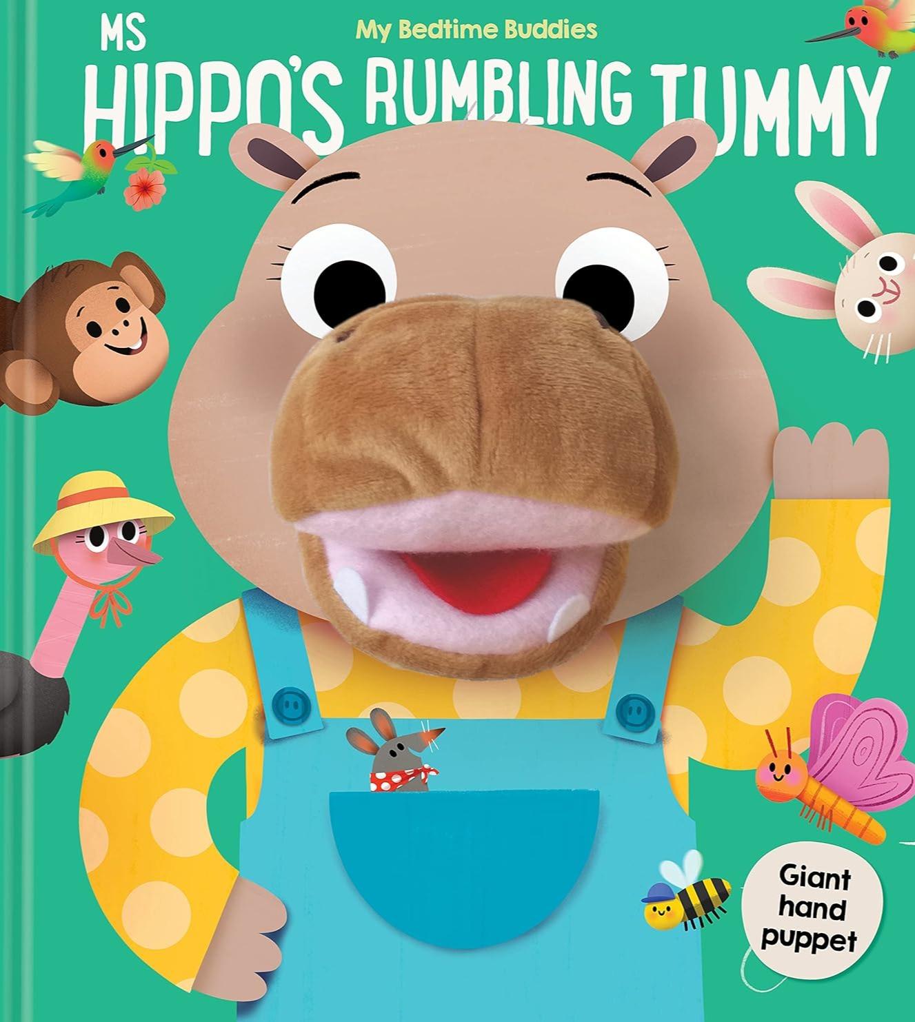 Ms Hippis Rumbling Tummy