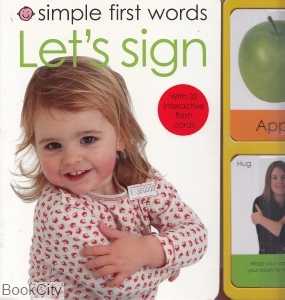 Simple first Words Lets Sign