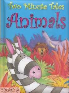 Two Minute Tales Animals
