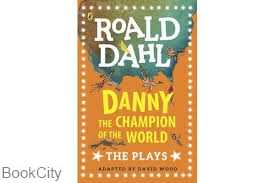 Roald Dahl Danny the Champion of the World