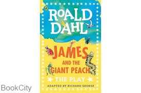 Roald Dahl James and the Giant Peach