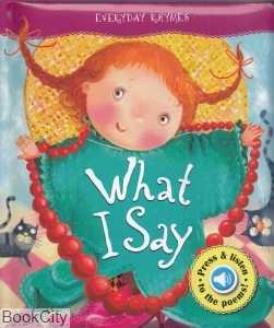 What I Say