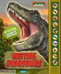 Meeting Dinosaurs