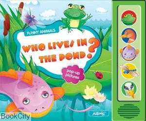 Who Live in The Pond