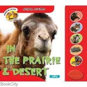 in The Prairie and Desert