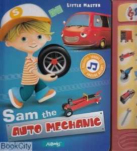 Sam the Auto Mechanic
