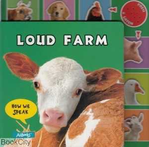 Loud Farm How We Speak