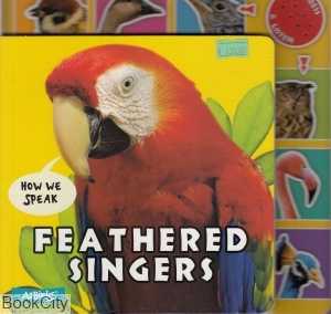 Feathered Singers