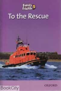 (To The Rescue (Oxford