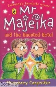 Mr Mageika and The Haunted Hotel