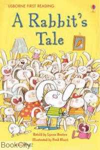The Rabbits Tale