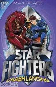 Star Fighters Crash Landing