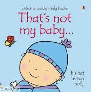 Thats not my Baby boy