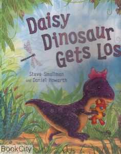 Daisy Dinosaur Gets Lost