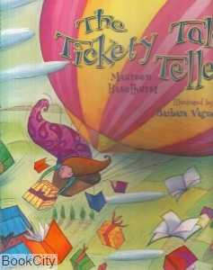 The Tickety Teller Tale