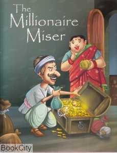 The Millionaire Miser