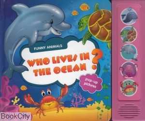 Who Live in The Ocean