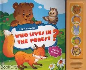 Who Live in The Forest