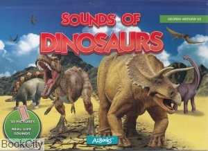 Sounds of Dinosaurs