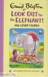 Look Out For The Elephant