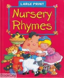 Large Print Nursery Rhymes